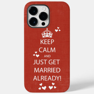 Vintage KEEP CALM  GET MARRIED Case-Mate iPhone 14 Pro Max Case