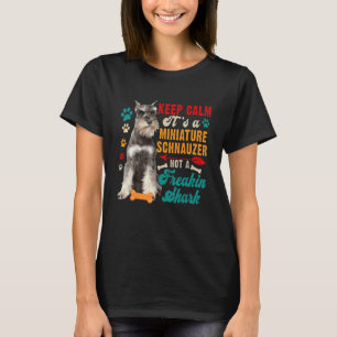 Vintage Keep Calm Miniature Schnauzer Not A Shark T-Shirt