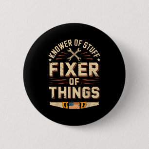 Vintage Knower Of Stuff Fixer Of Things Funny Dad  2 Inch Round Button