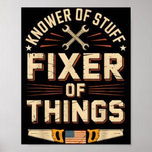 Vintage Knower Of Stuff Fixer Of Things Funny Dad  Poster