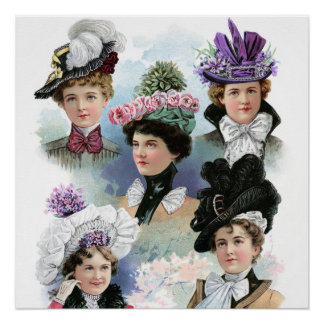 Vintage Ladies Fashion Victorian Hats Poster