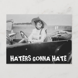vintage lady in car HATERS GONNA HATE Postcard