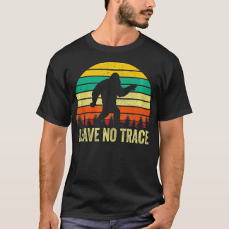Vintage Leave No Trace Bigfoot Hiking Camping T-Shirt