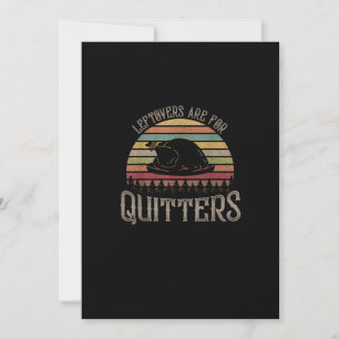 Vintage Leftovers Are For Quitters Funny Thanksgiv Holiday Card