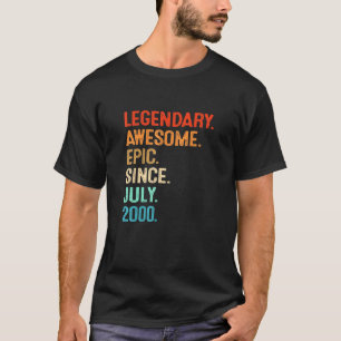 Vintage Legend Awesome Epic Since July 2000 21st B T-Shirt