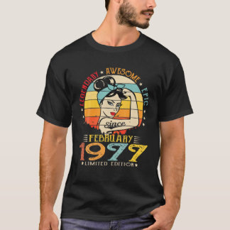 Vintage Legendary Awesome Epic Since February 1977 T-Shirt
