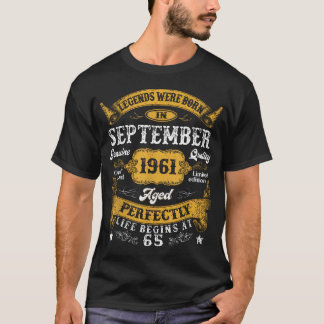 Vintage Legends Were Born In September 1961 65Th T-Shirt