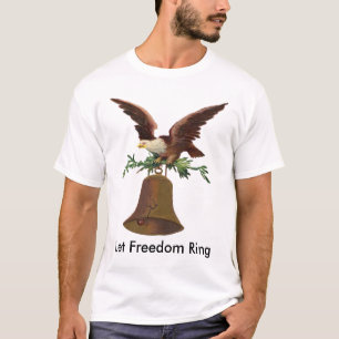 Vintage Let Freedom Ring T-Shirt