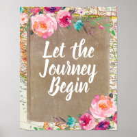 Vintage Let the Journey Begin Sign Travel Poster
