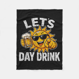 Vintage Lets Day Drink Funny Sun Drinking Humour Fleece Blanket