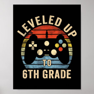 Vintage Levelled Up To 6th Grade Boys First Day Of Poster