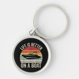 Vintage Life Is Better On A Boat Captain Boating P Keychain