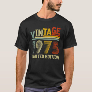 Vintage Limited Edition 1975 Men Women 47th Birthd T-Shirt