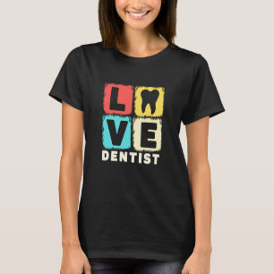 Vintage Love Dentist Dental Hygienist Dental Surge T-Shirt
