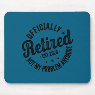 Vintage Ly Retired 2026 Funny Retirement 2026 Humo Mouse Pad