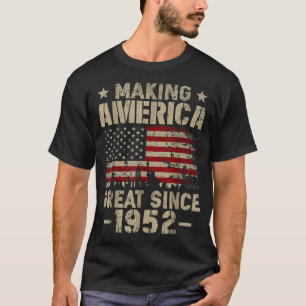 Vintage Making America Great Since 1952 Retro 70th T-Shirt