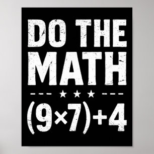 Vintage Math Teacher Do The Math 67 Meme Six Seven Poster