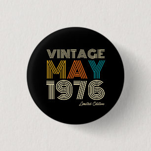 Vintage MAY 1976 Custom Year 1 Inch Round Button