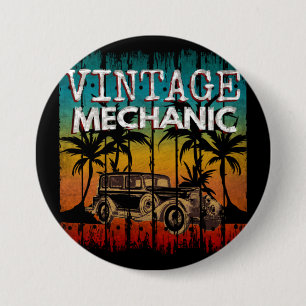 VINTAGE MECHANIC 3 INCH ROUND BUTTON