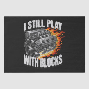 Vintage Mechanic Garage Car Engine I Still Play Wi Tissue Paper