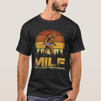 Vintage MILF Man I Love Fireworks Bigfoot Happy 4T T-Shirt