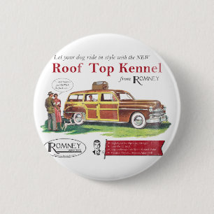 Vintage Mitt Romney Dog Retro Ad 2 Inch Round Button