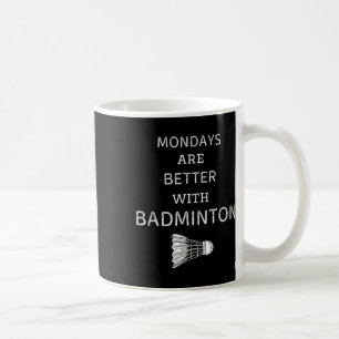 Vintage Mondays Are Better With Badminton Retro Ba Coffee Mug