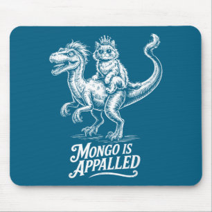 Vintage Mongo Is Appalled Princess Cat Riding Dino Mouse Pad