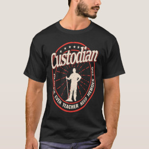 vintage mopping Custodian because Teacher need Her T-Shirt