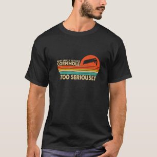 Vintage Most Likely To Take Cornhole Too Seriously T-Shirt