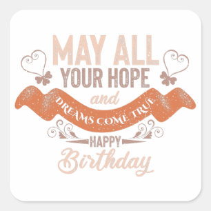 Vintage Motivational Happy birthday wishes Square Sticker