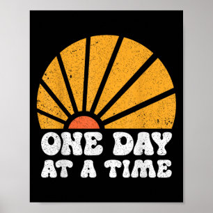 Vintage Motivational One Day At A Time Insrational Poster