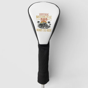 vintage motorcycle dad born to ride golf head cover
