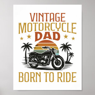 vintage motorcycle dad born to ride poster