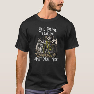 Vintage Mountain Bike She Devil is calling I must  T-Shirt