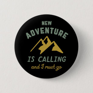 Vintage Mountain Climbing New Adventure Is Calling 2 Inch Round Button