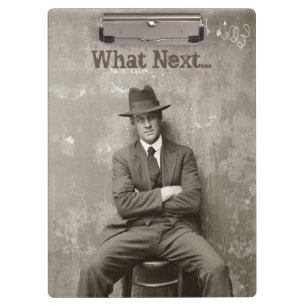 Vintage mugshot "What next" funny mafia man Clipboard
