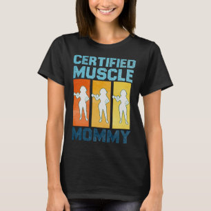 Vintage Muscle Mommy Workout Fitness Gym Sports Wo T-Shirt