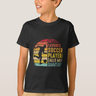 Vintage My Favorite Soccer Player Calls Me Gammy  T-Shirt