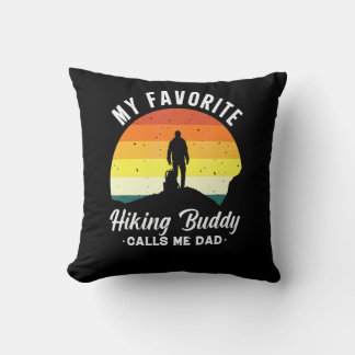 Vintage My Favourite Buddy Call Me Dad Hiking Retr Throw Pillow