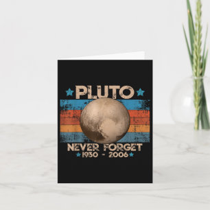 Vintage Never Forget Pluto Funny Retro Astronomy S Card