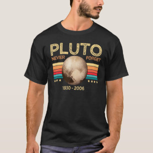 Vintage Never Forget Pluto Nerdy Astronomy Space S T-Shirt