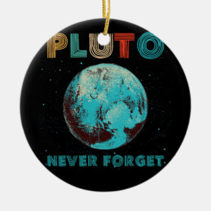 Vintage Never Forget Pluto Space Graphic Ceramic Ornament