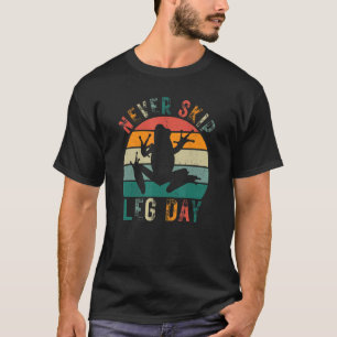 Vintage Never Skip Leg Day Froglegs Frog Gigging F T-Shirt