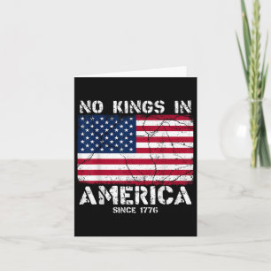 Vintage No Kings Since 1776 Usa 4th Of July Free Card