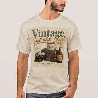 Vintage not old T-Shirt