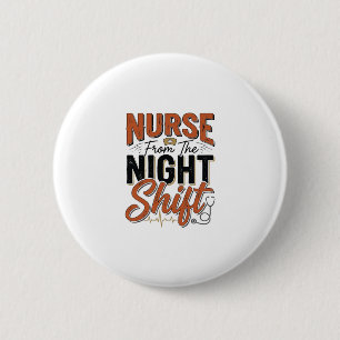 Vintage Nurse Night Shift Shirt Design_1 2 Inch Round Button