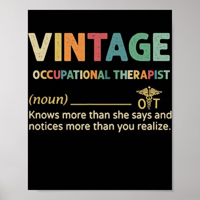 Vintage Occupational Therapist Knows More Than Poster (Front)