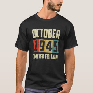 Vintage October 1945 77th Birthday Retro T-Shirt
