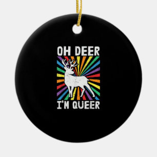 Vintage Oh Deer I'm Queer Pride LGBT Gay Lesbian Ceramic Ornament